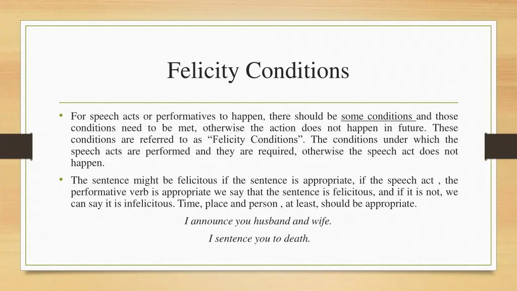 felicity conditions