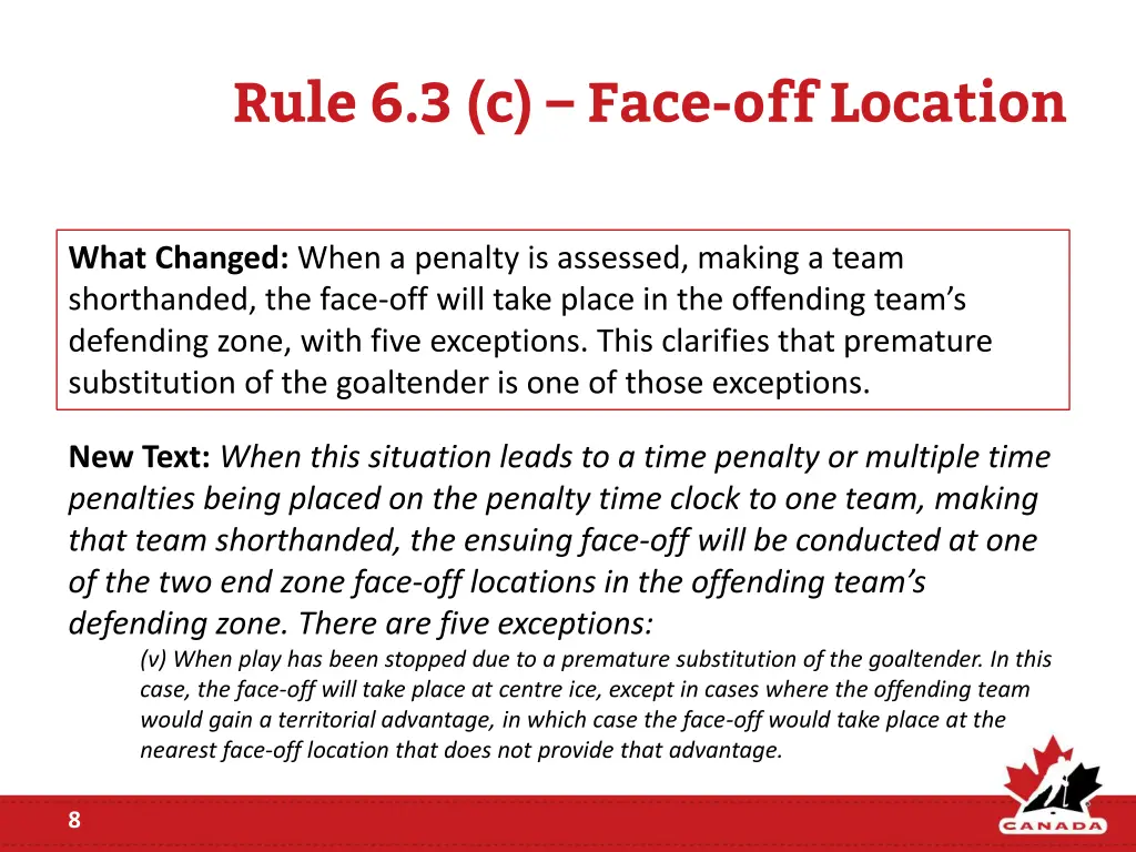 rule 6 3 c face off location