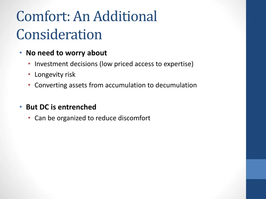 comfort an additional consideration