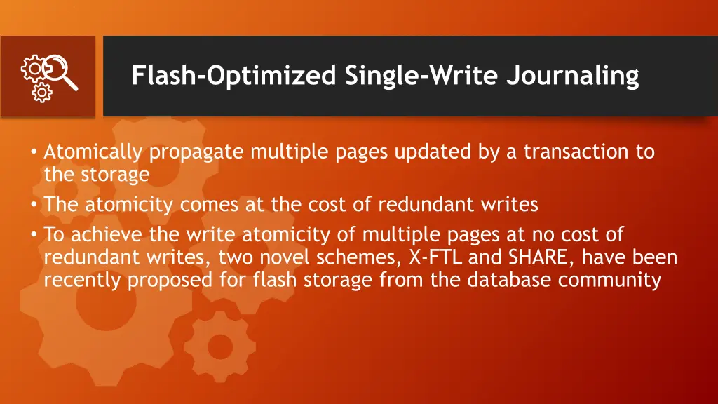flash optimized single write journaling