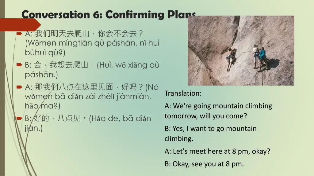 conversation 6 confirming plans