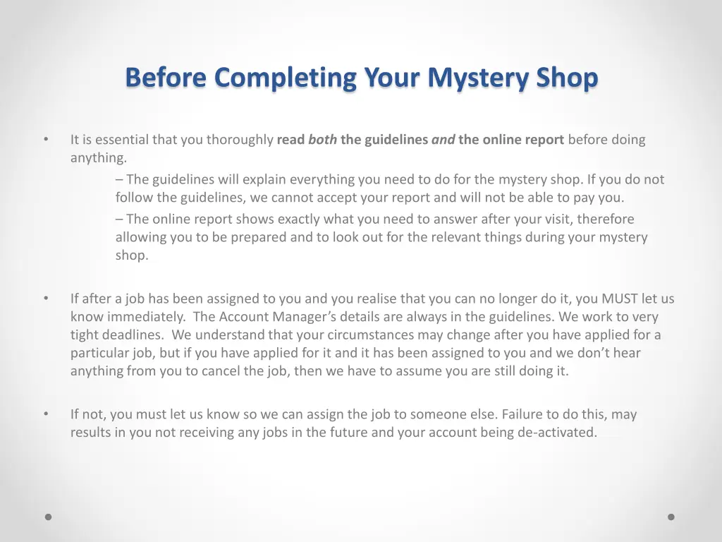 before completing your mystery shop