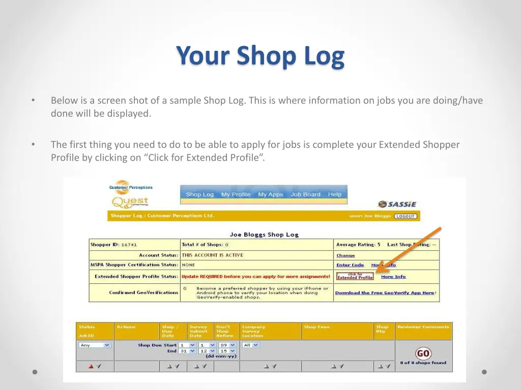your shop log