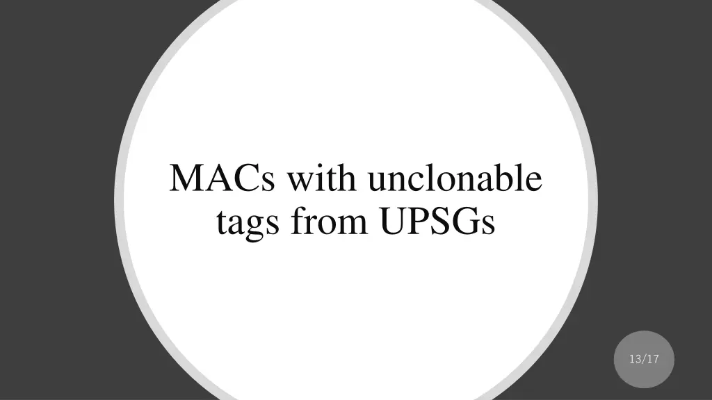 macs with unclonable tags from upsgs