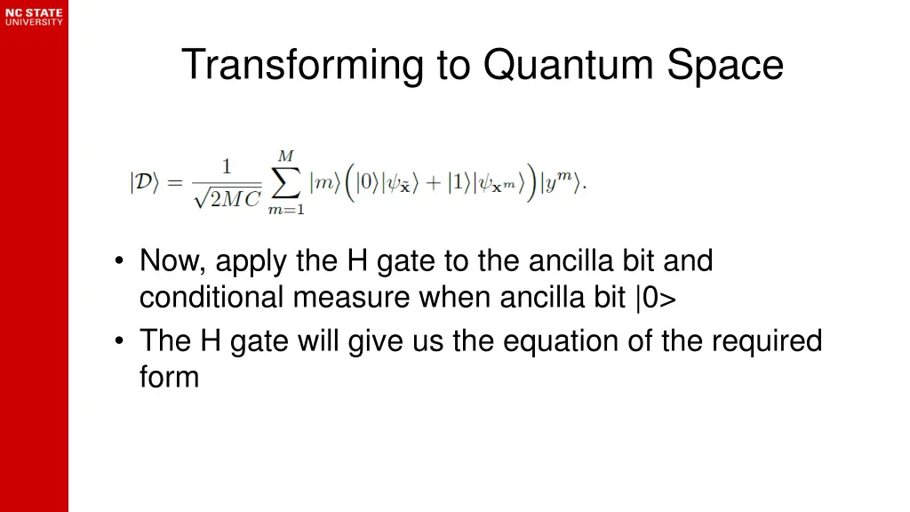 transforming to quantum space