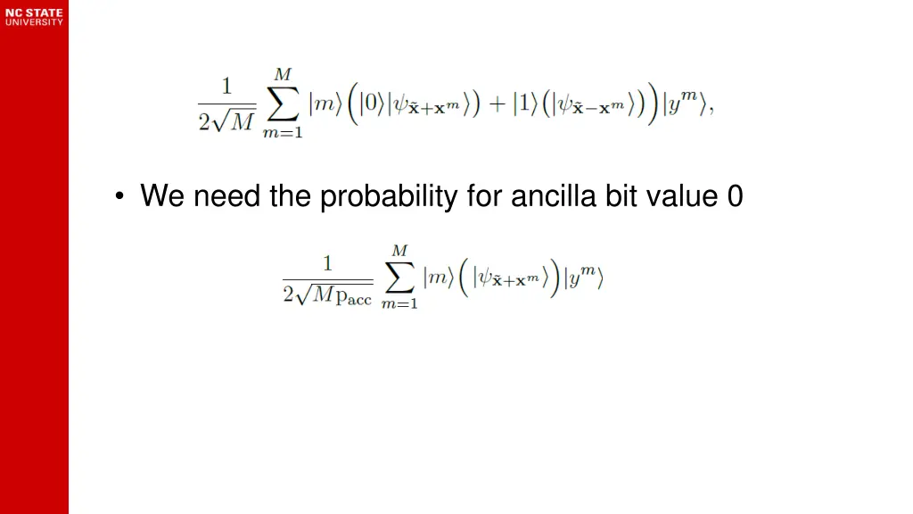 we need the probability for ancilla bit value 0