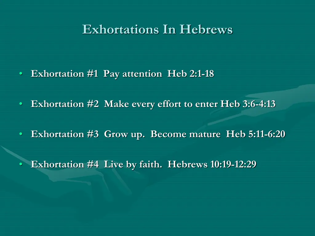 exhortations in hebrews