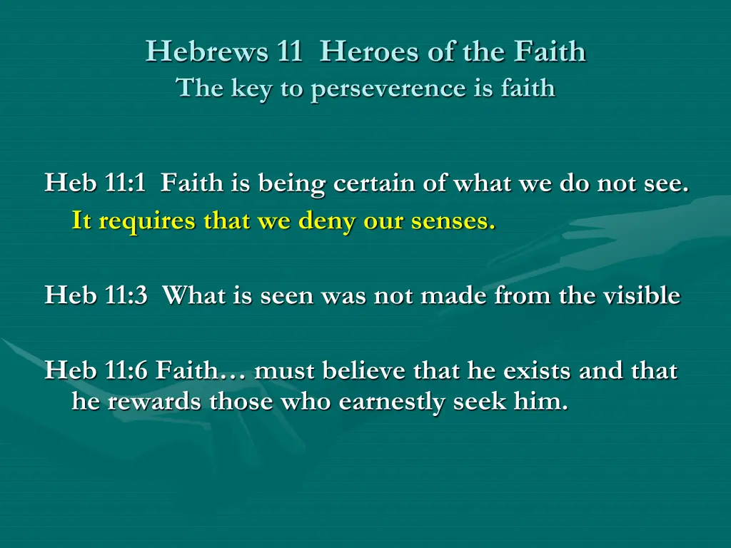hebrews 11 heroes of the faith