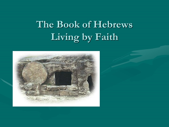 the book of hebrews living by faith