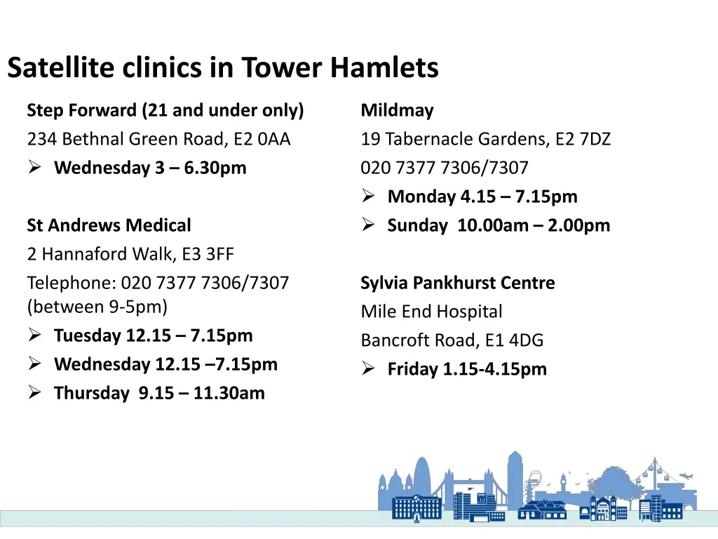 satellite clinics in tower hamlets