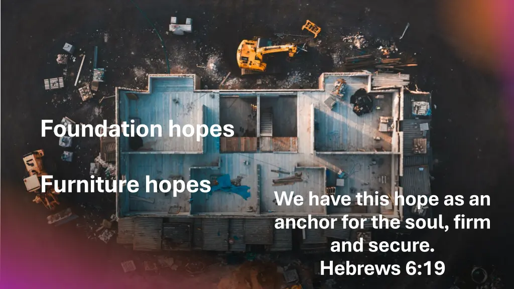foundation hopes