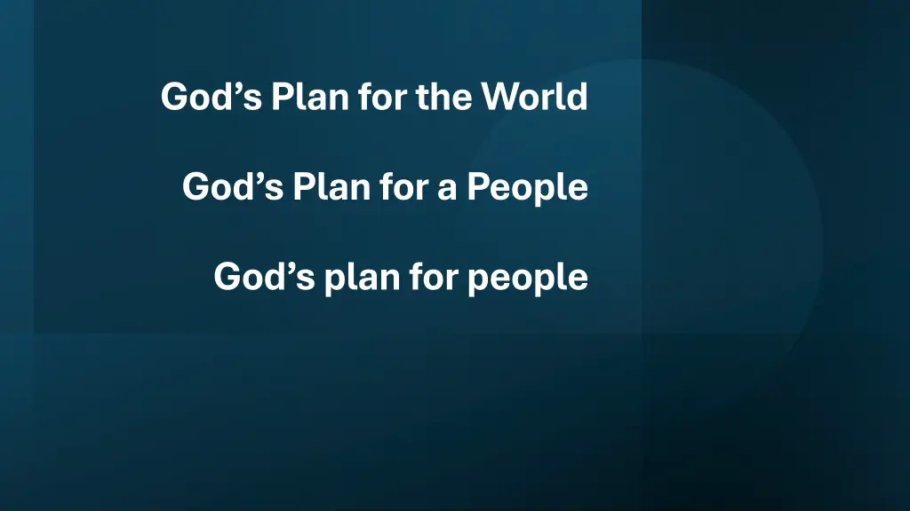 god s plan for the world
