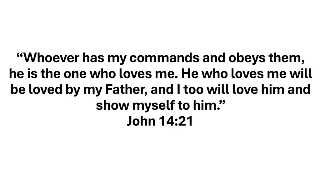 whoever has my commands and obeys them