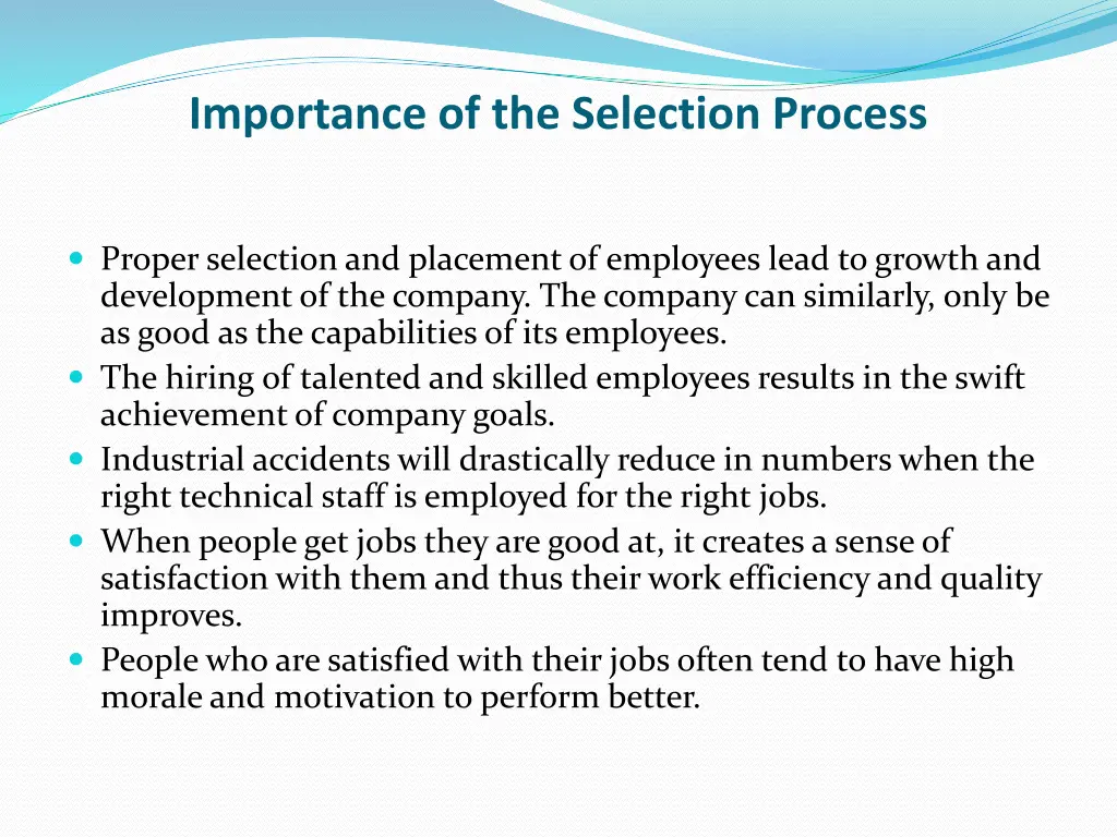importance of the selection process