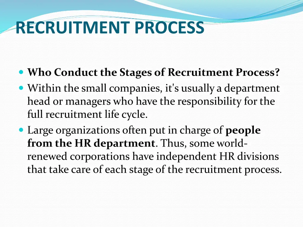 recruitment process
