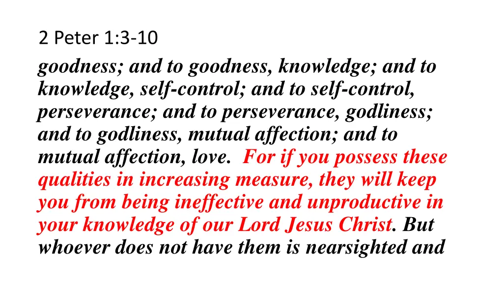 2 peter 1 3 10 goodness and to goodness knowledge 1