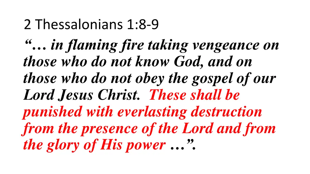 2 thessalonians 1 8 9 in flaming fire taking 1