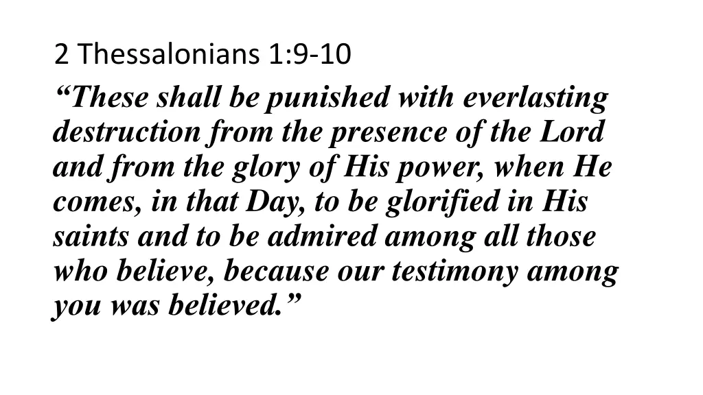 2 thessalonians 1 9 10 these shall be punished