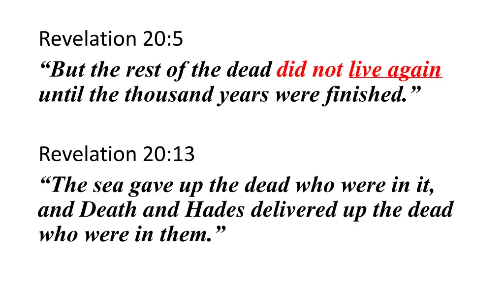revelation 20 5 but the rest of the dead 1