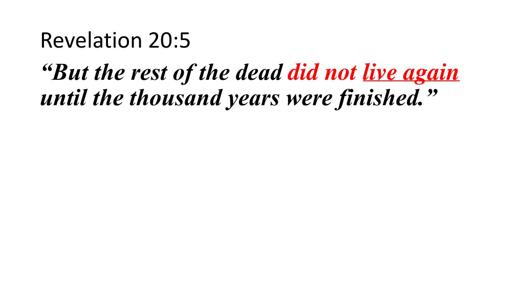 revelation 20 5 but the rest of the dead