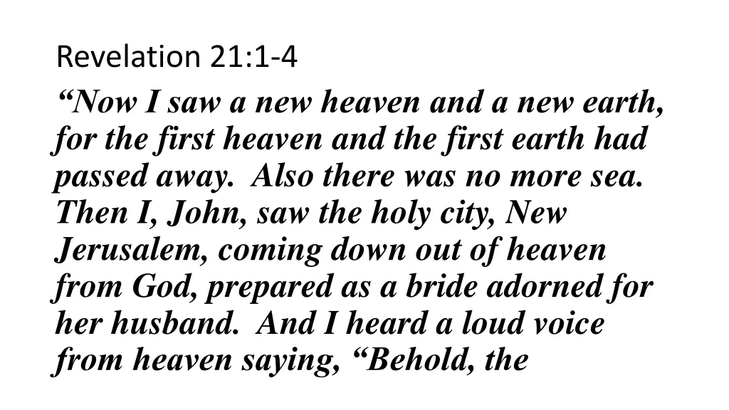 revelation 21 1 4 now i saw a new heaven