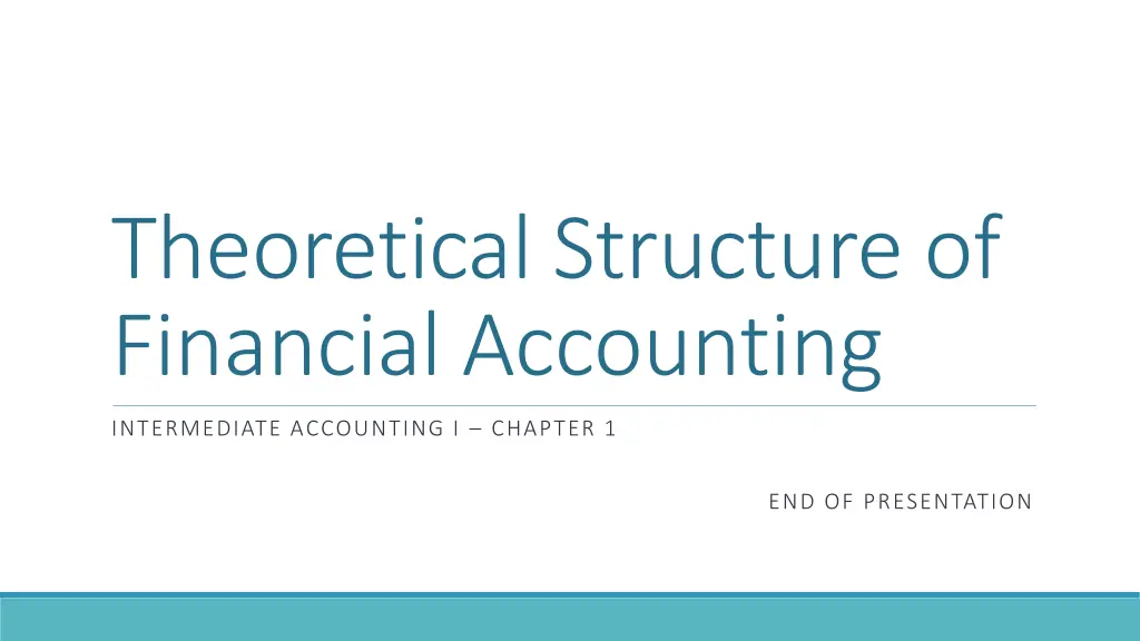 theoretical structure of financial accounting 1