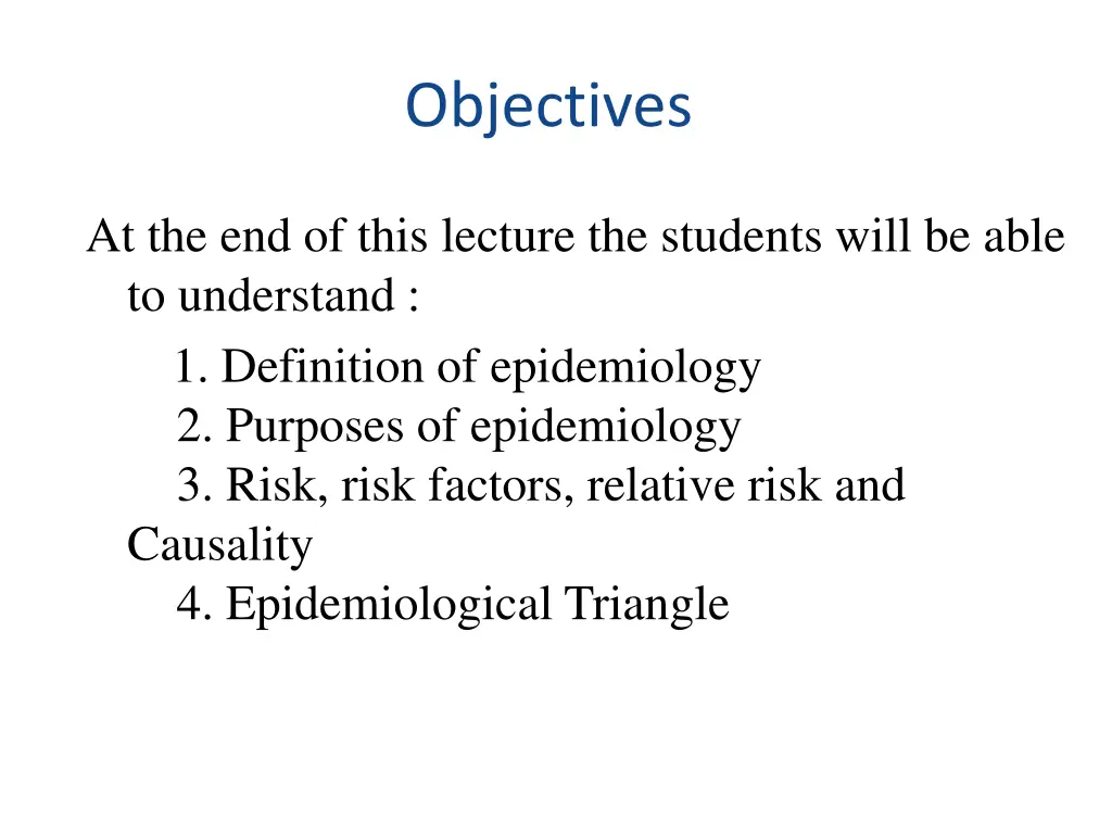 objectives