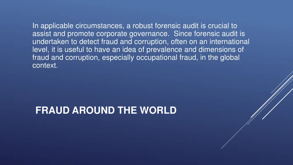 in applicable circumstances a robust forensic