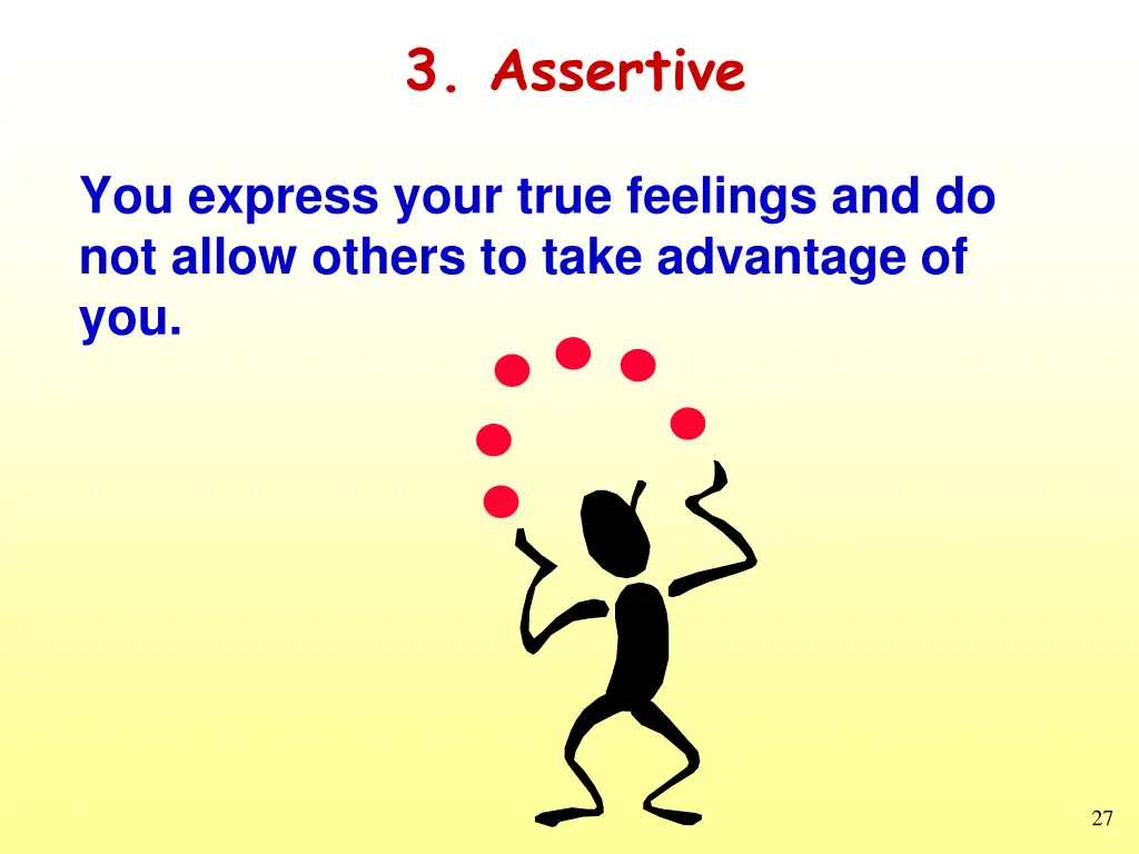 3 assertive