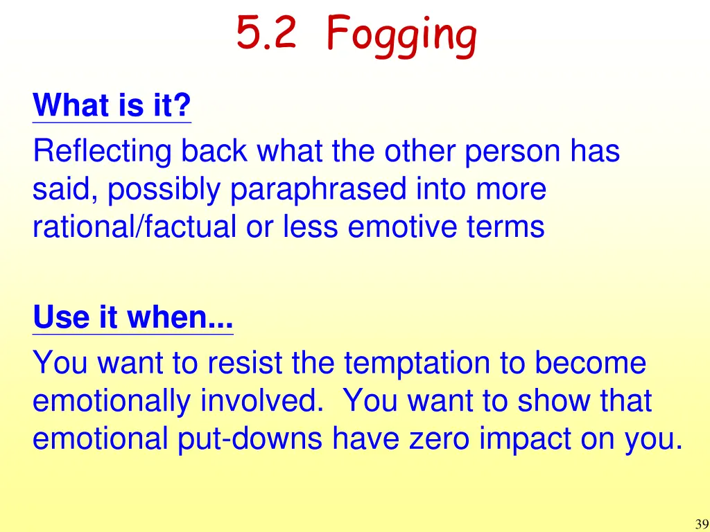 5 2 fogging