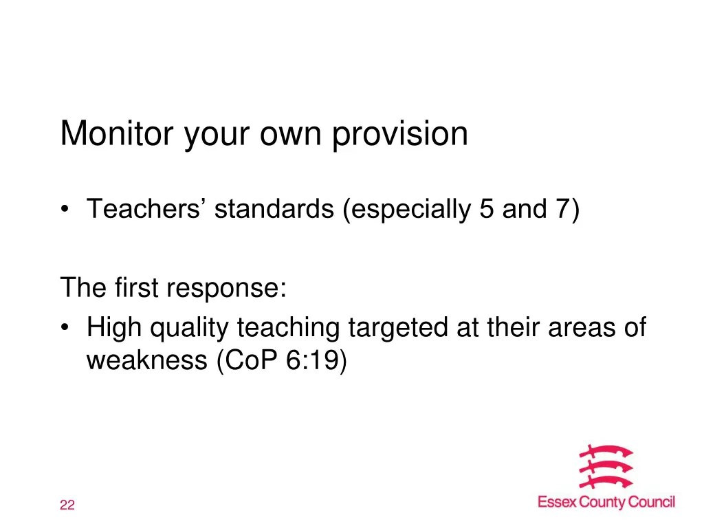 monitor your own provision