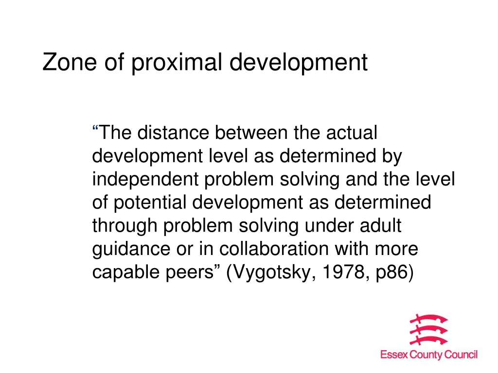 zone of proximal development