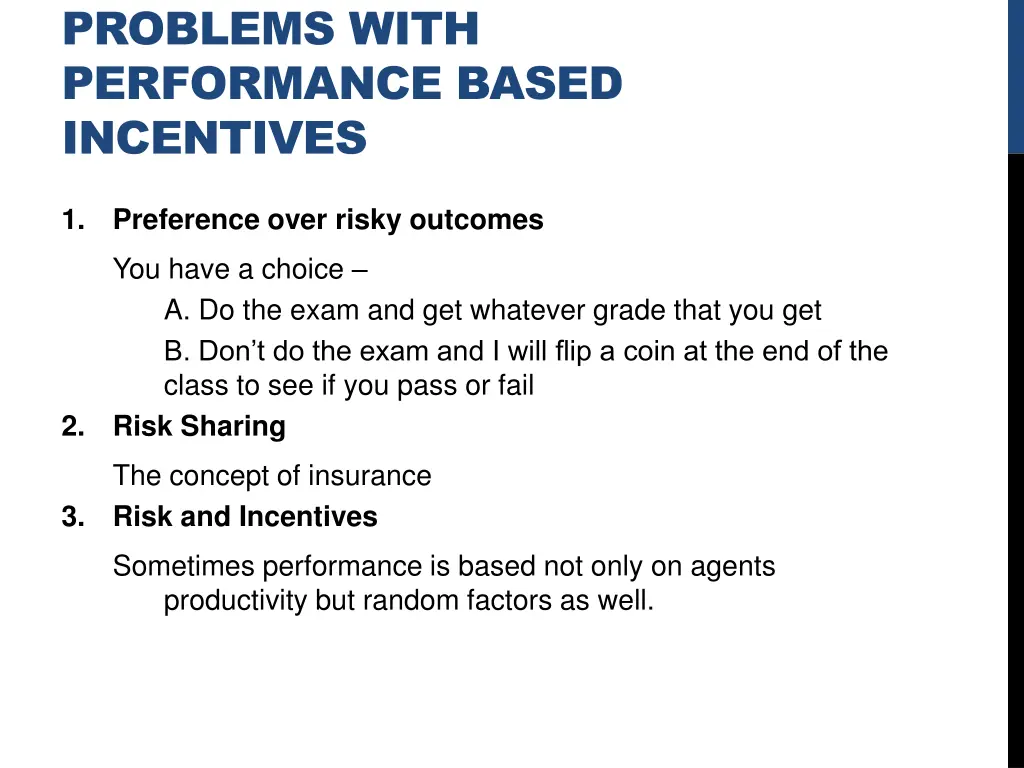 problems with performance based incentives