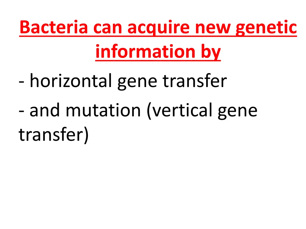 bacteria can acquire new genetic information