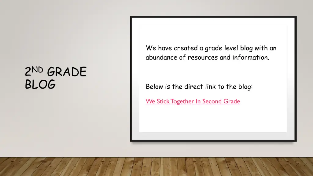 we have created a grade level blog with