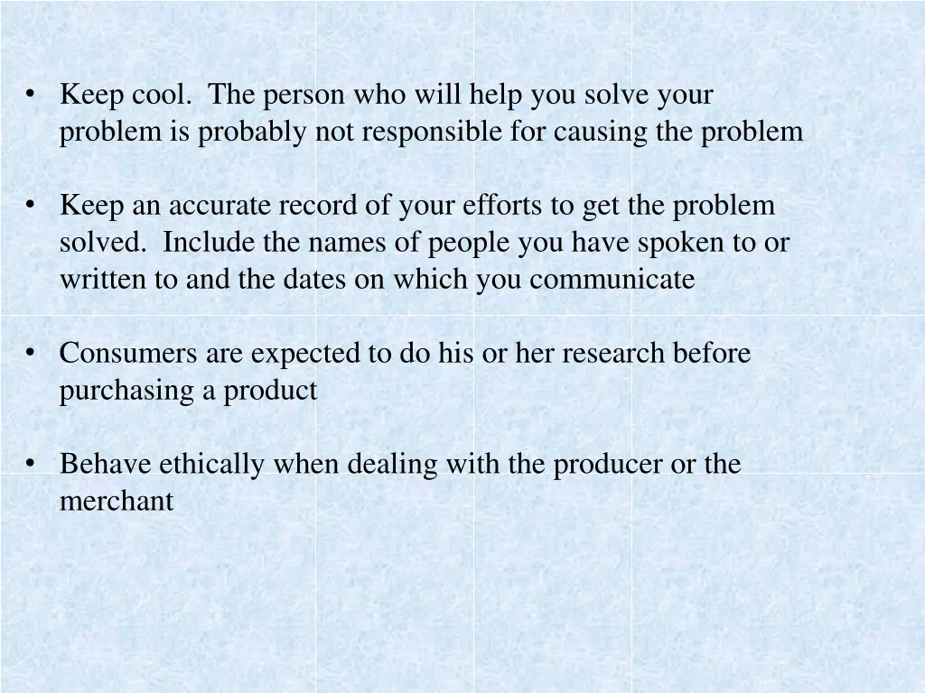 keep cool the person who will help you solve your