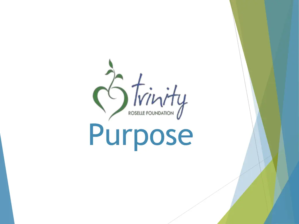 purpose