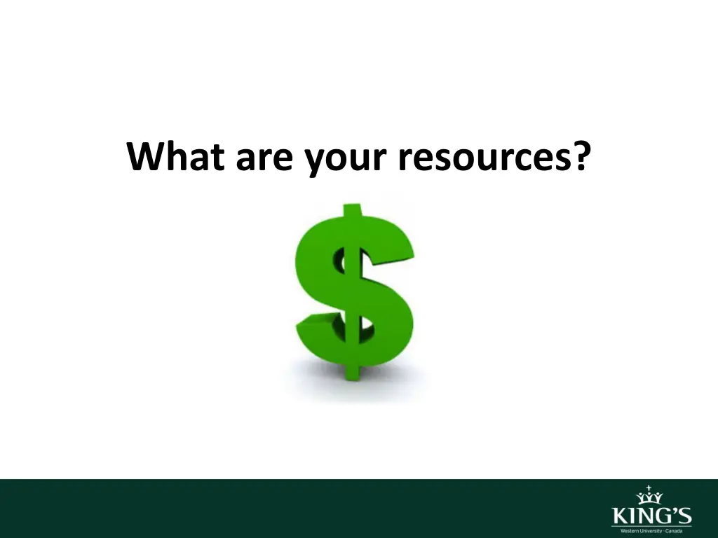what are your resources