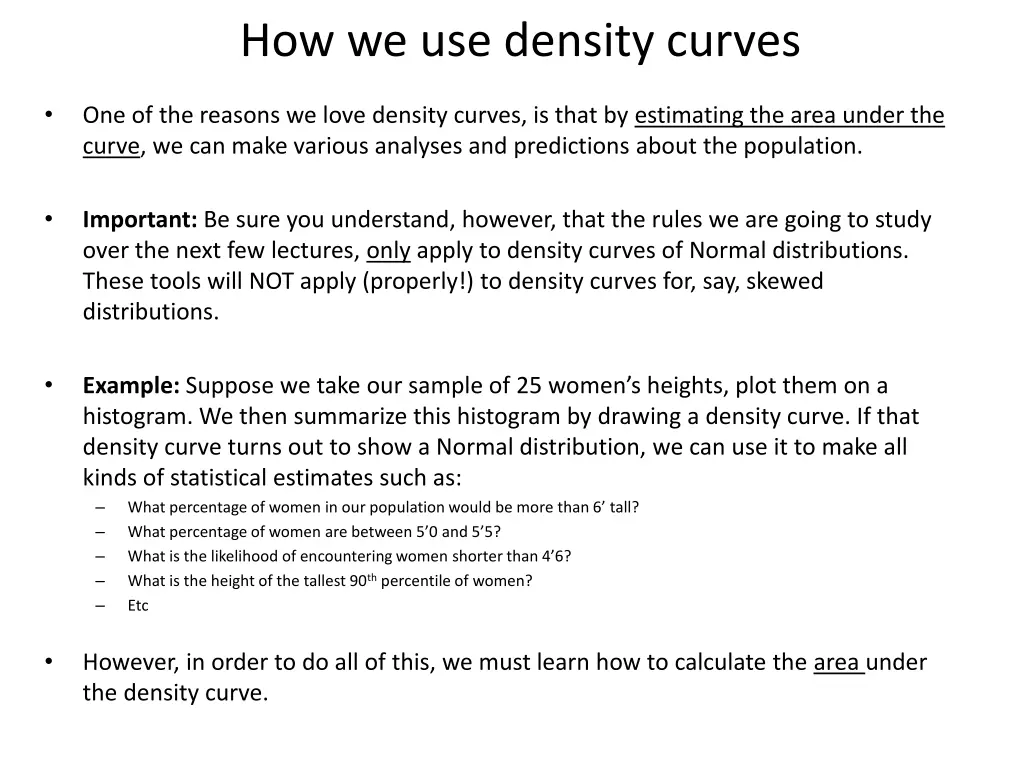 how we use density curves