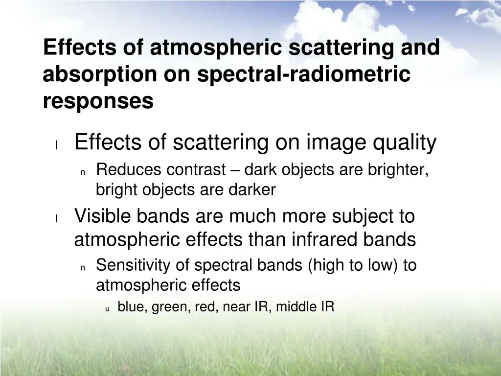 effects of atmospheric scattering and absorption