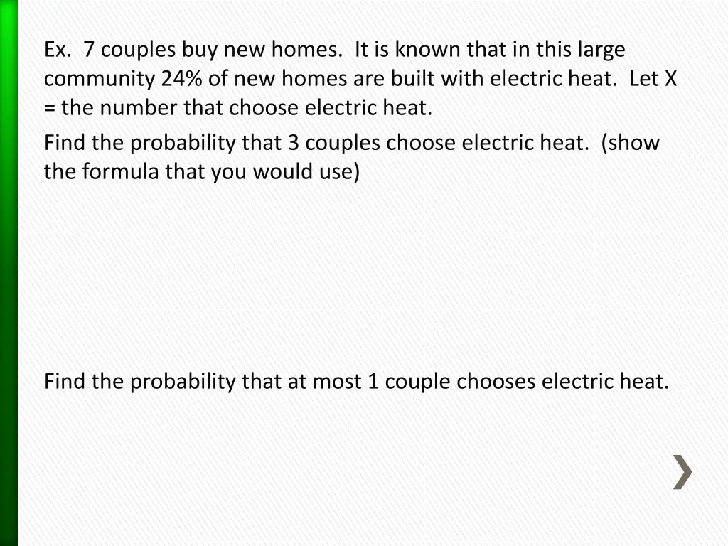 ex 7 couples buy new homes it is known that