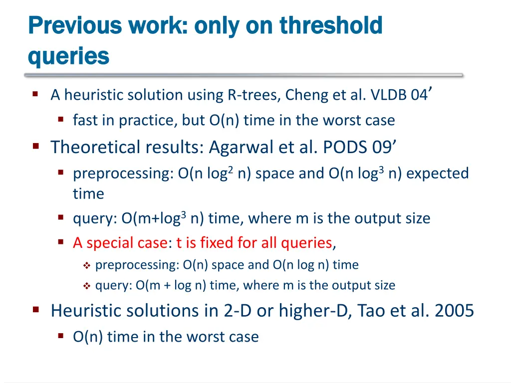 previous work only on threshold previous work