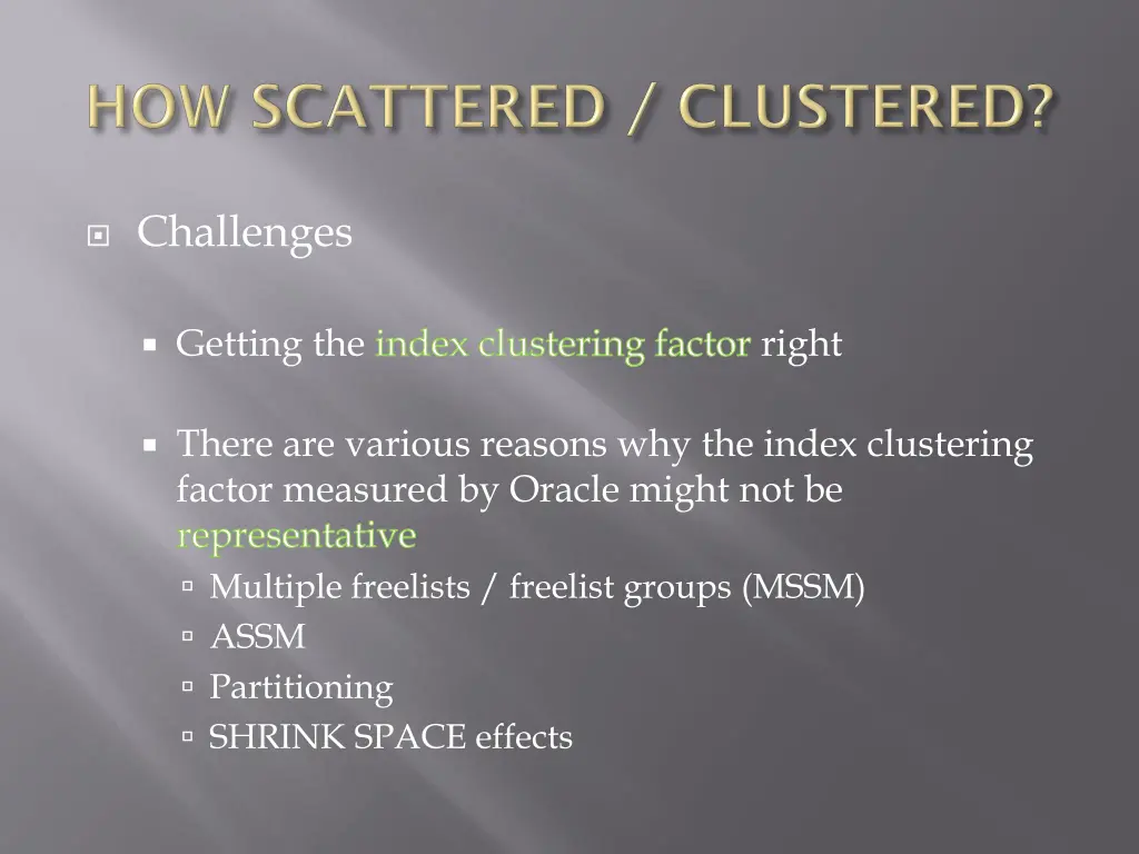 challenges