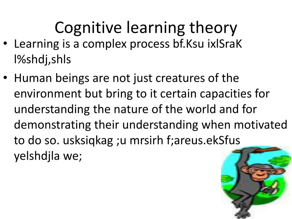 cognitive learning theory learning is a complex