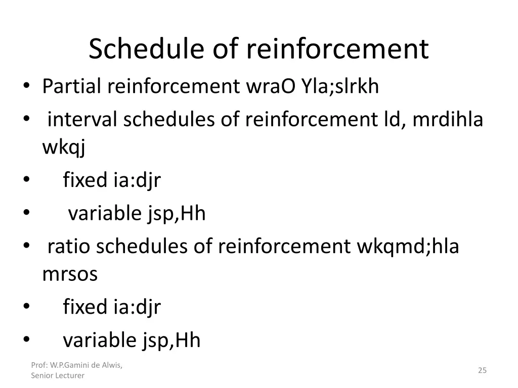 schedule of reinforcement partial reinforcement