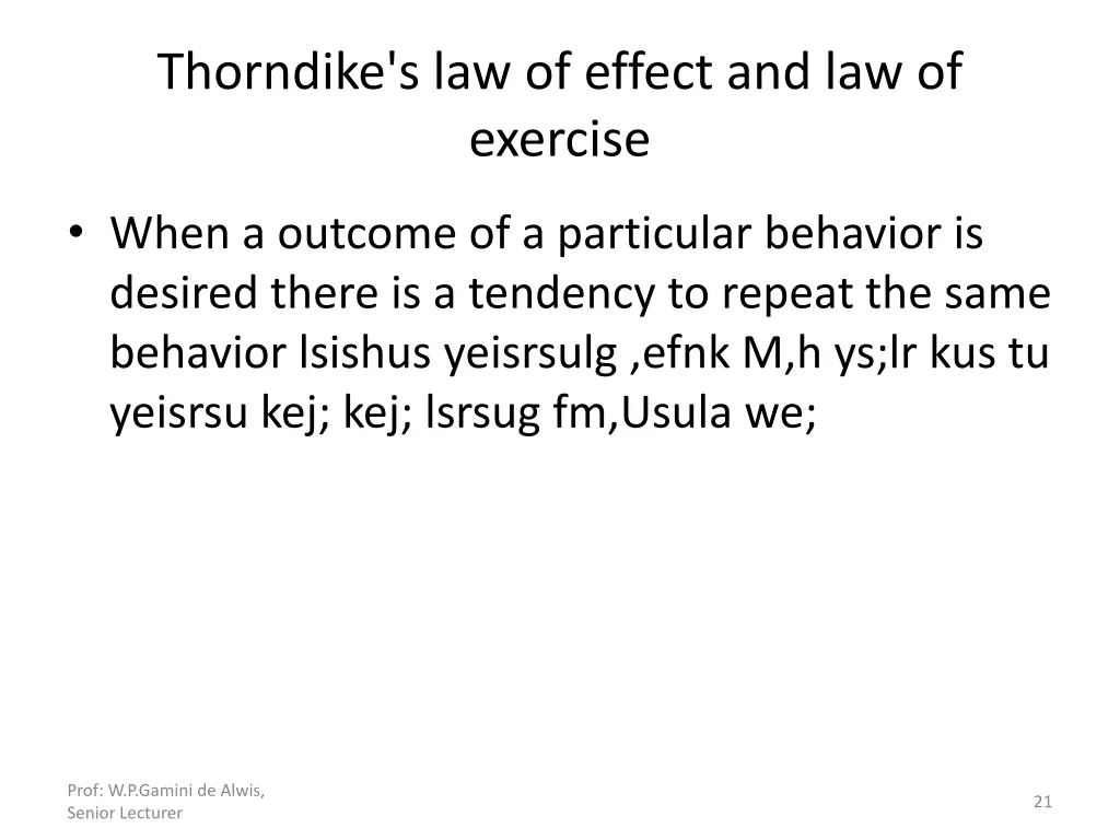 thorndike s law of effect and law of exercise