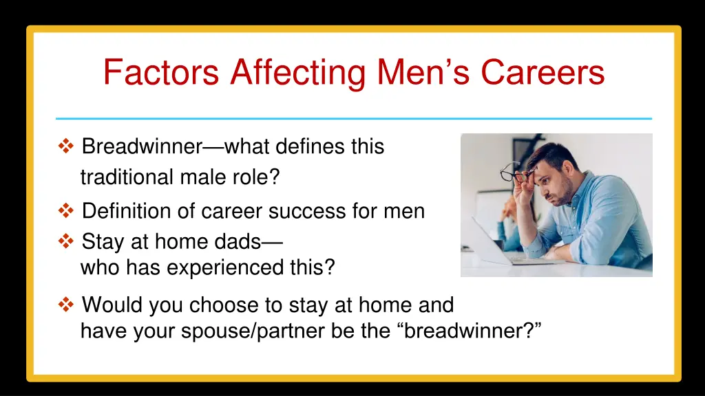 factors affecting m en s careers