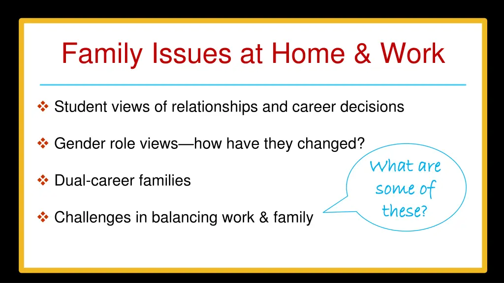 family issues at home work