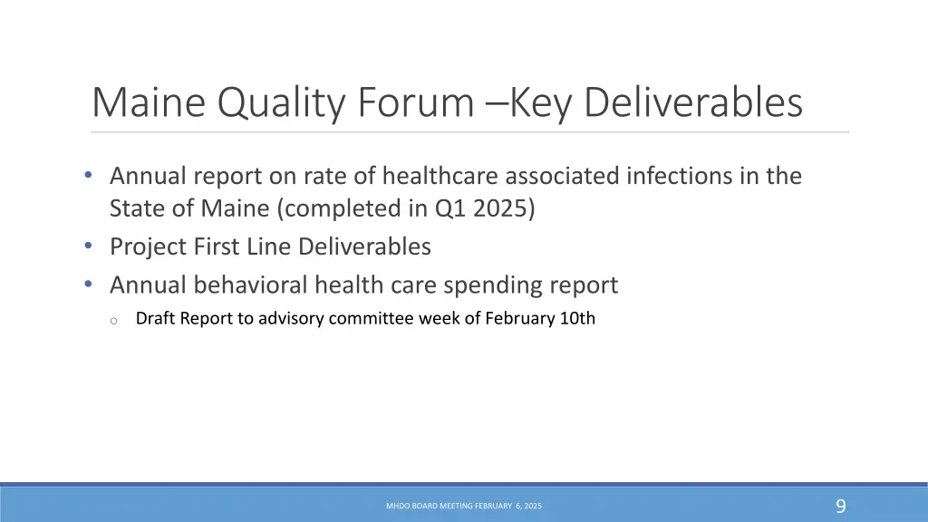 maine quality forum key deliverables