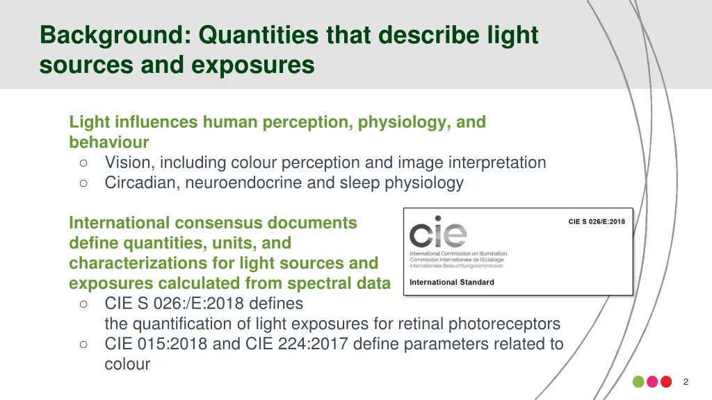 background quantities that describe light sources